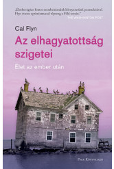 Az elhagyatottság szigetei - Élet az ember után