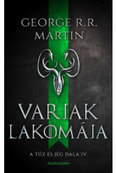 Varjak lakomája - A tűz és jég dala IV. (új kiadás).