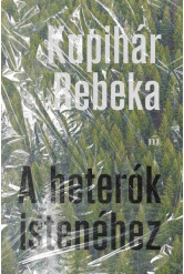 A heterók istenéhez