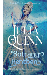 Botrány Kentben - Rokesby-család 4. (új kiadás)