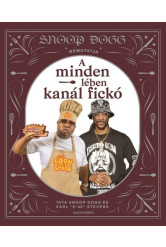 Snoop Dogg bemutatja: A minden lében kanál fickó