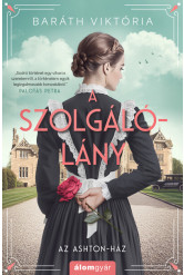 A szolgálólány - Az Ashton-ház