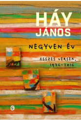 Negyven év - Összes versek, 1976-2016