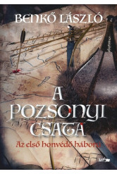 A pozsonyi csata - Az első honvédő háború