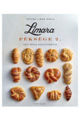 Limara Péksége 2. - Házi pékek receptkönyve