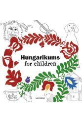 Hungarikums for Children