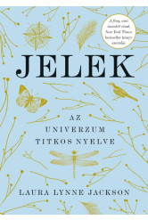 Jelek - Az univerzum titkos nyelve