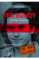 Ted Bundy: Az idegen mellettem (e-könyv)