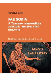Palinódia - A természet matematikája a filozófia tükrében című könyvhöz