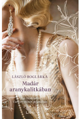 Madár aranykalitkában - Egy titokzatos Cartier-ékszer nyomában