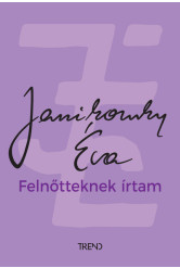 Felnőtteknek írtam