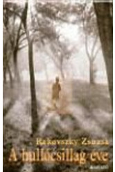 A hullócsillag éve