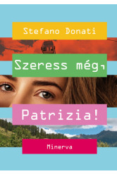 Szeress még, Patrizia!