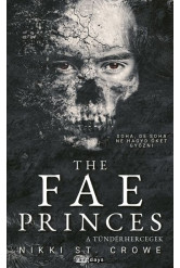 The Fae Princess A tündérhercegek (éldekorált)