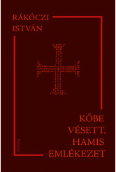 Kőbe vésett, hamis emlékezet