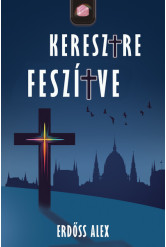 Keresztre feszítve