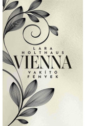 Vienna - Vakító fények