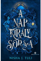 A Napkirály sorsa - Uranosz Ereklyéi 3. (éldekorált)