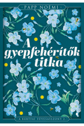 A gyepfehérítők titka - A bártfai füvesasszony 2.