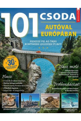 Füles Bookazine - 101 csoda - Autóval Európában