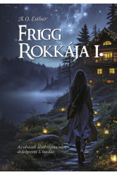 Frigg rokkája I. - Frigg rokkája sorozat