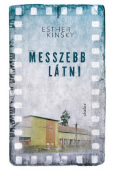 Messzebb látni