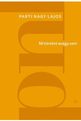 Mi történt avagy sem