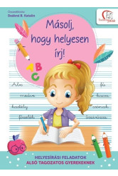 Másolj, hogy helyesen írj! - Helyesírási feladatok alsó tagozatos gyerekeknek - Tudatos Szülő