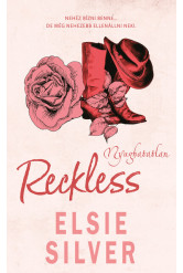 Reckless - Nyughatatlan