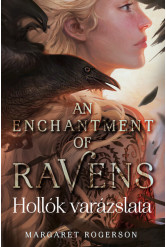 An Enchantment of Ravens - Hollók varázslata