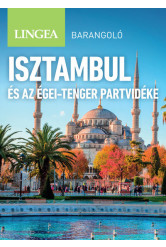 Isztambul és az Égei-tenger partvidéke - Barangoló (2. kiadás)