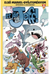 Első Marvel-gyűjteményem 8. - Itt jön Jeff! 2. - Első Marvel-gyűjteményem