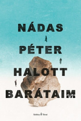 Halott barátaim