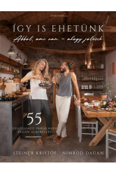 Így is ehetünk - 55 végtelenül variálható vegán alaprecept