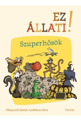 Ez állati! - Szuperhősök