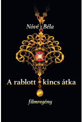A rablott kincs átka - filmregény