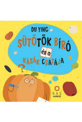 Sütőtök bíró és a kásák csatája