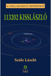 113202 KISSLÁSZLÓ - A csillagászat mindenkié