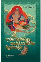 A nyolcvannégy mahásziddha legendája