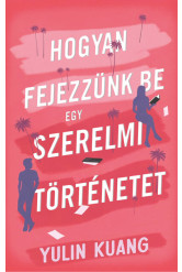 Hogyan fejezzünk be egy szerelmi történetet