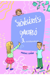 Szövegértési gyakorló 3. osztály