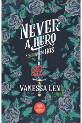 Never a Hero - Sohasem hős - Szörnyetegek