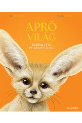 Apró világ - Találkozz a Föld 30 legkisebb állatával