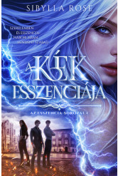 A kék esszenciája - Az esszencia-sorozat 1.