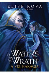 Water's Wrath - A víz haragja - Air Awakens 4.