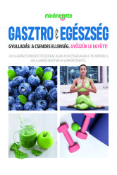 Mindmegette Magazin 2026 - Gasztró + Egészség