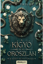 A kígyó és az oroszlán - A sötét ég históriája