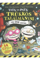 Tatu és Patu trükkös találmányai /Az idők során