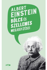 Albert Einstein bölcs és szellemes megjegyzései