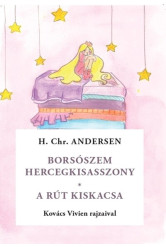 Borsószem királykisasszony - A rút kiskacsa